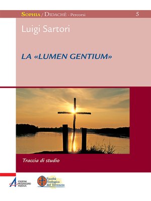 cover image of La «Lumen gentium». Traccia di studio
